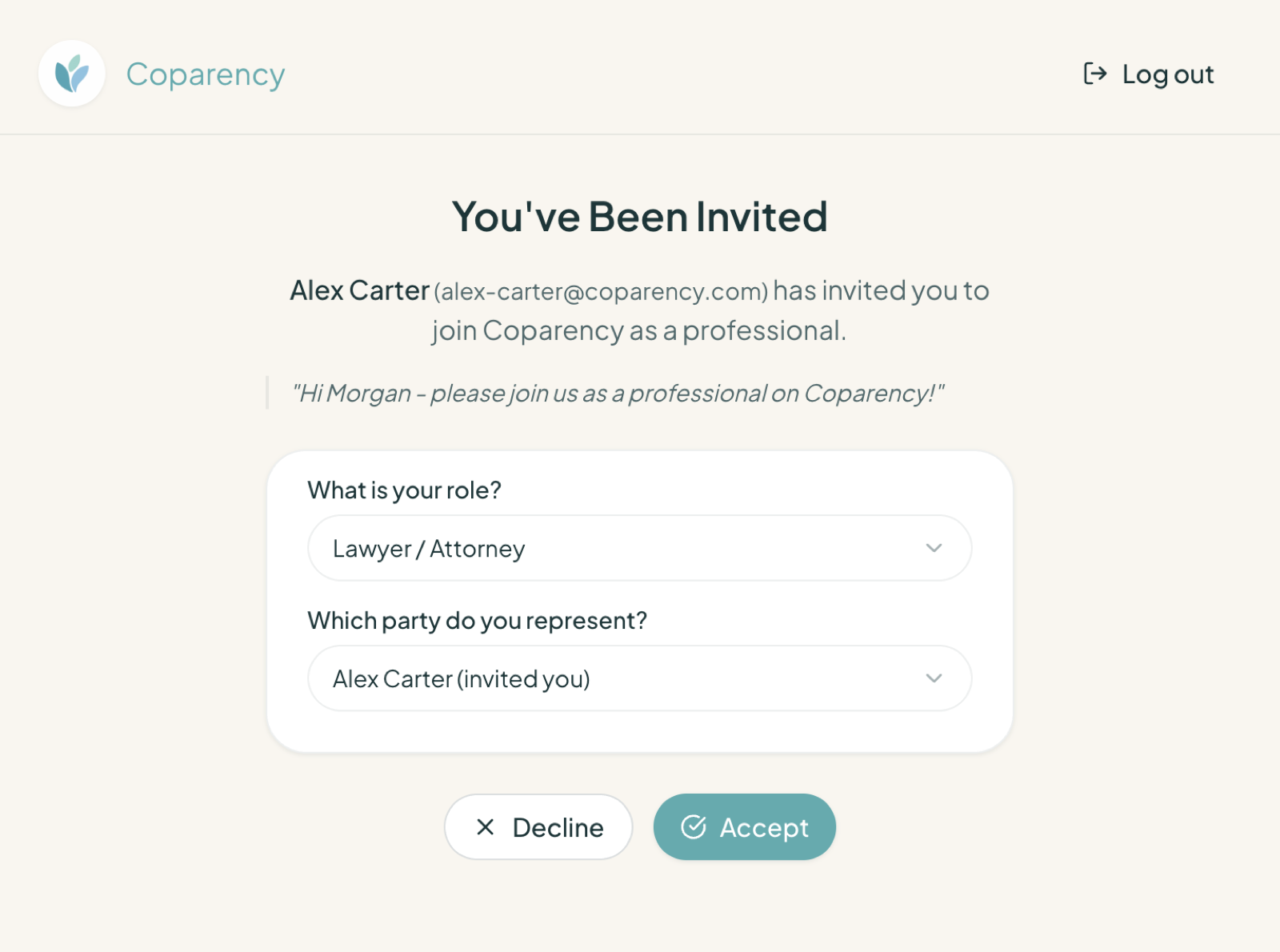 You've Been Invited screen — the professional picks their role (Lawyer / Attorney) and the party they represent before accepting